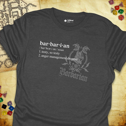 Critical Flair Barbarian Definition T-Shirt Dark Heather / S - Dungeons and Dragons and tabletop RPG gaming apparel