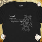 Critical Flair Bard Definition T-Shirt Black / S - Dungeons and Dragons and tabletop RPG gaming apparel