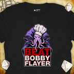 Critical Flair Beat Bobby Flayer T-Shirt Black / S - Dungeons and Dragons and tabletop RPG gaming apparel