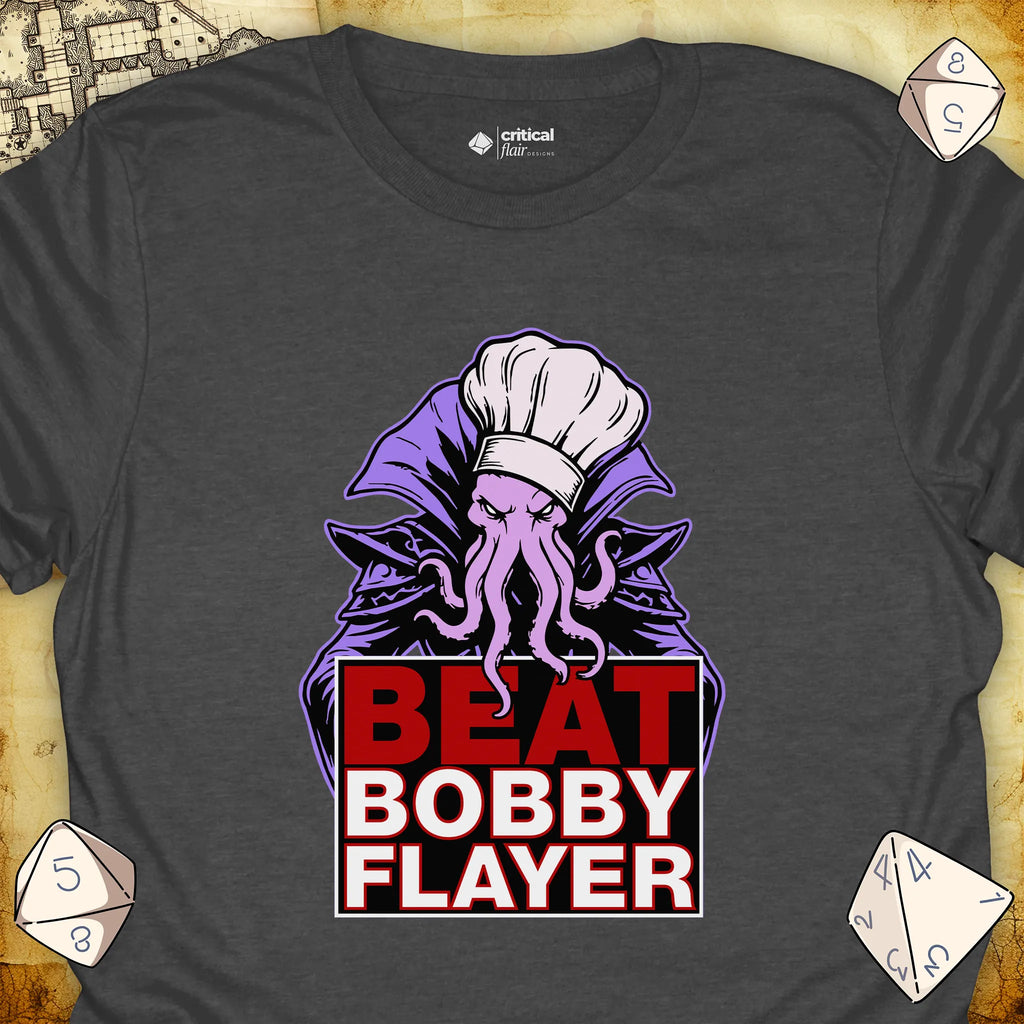 Critical Flair Beat Bobby Flayer T-Shirt Dark Heather / S - Dungeons and Dragons and tabletop RPG gaming apparel
