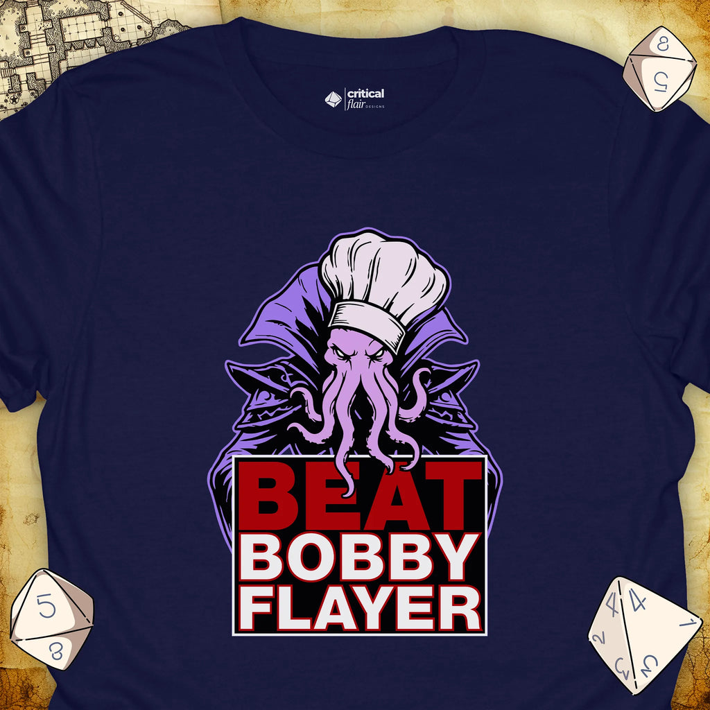 Critical Flair Beat Bobby Flayer T-Shirt Navy / S - Dungeons and Dragons and tabletop RPG gaming apparel