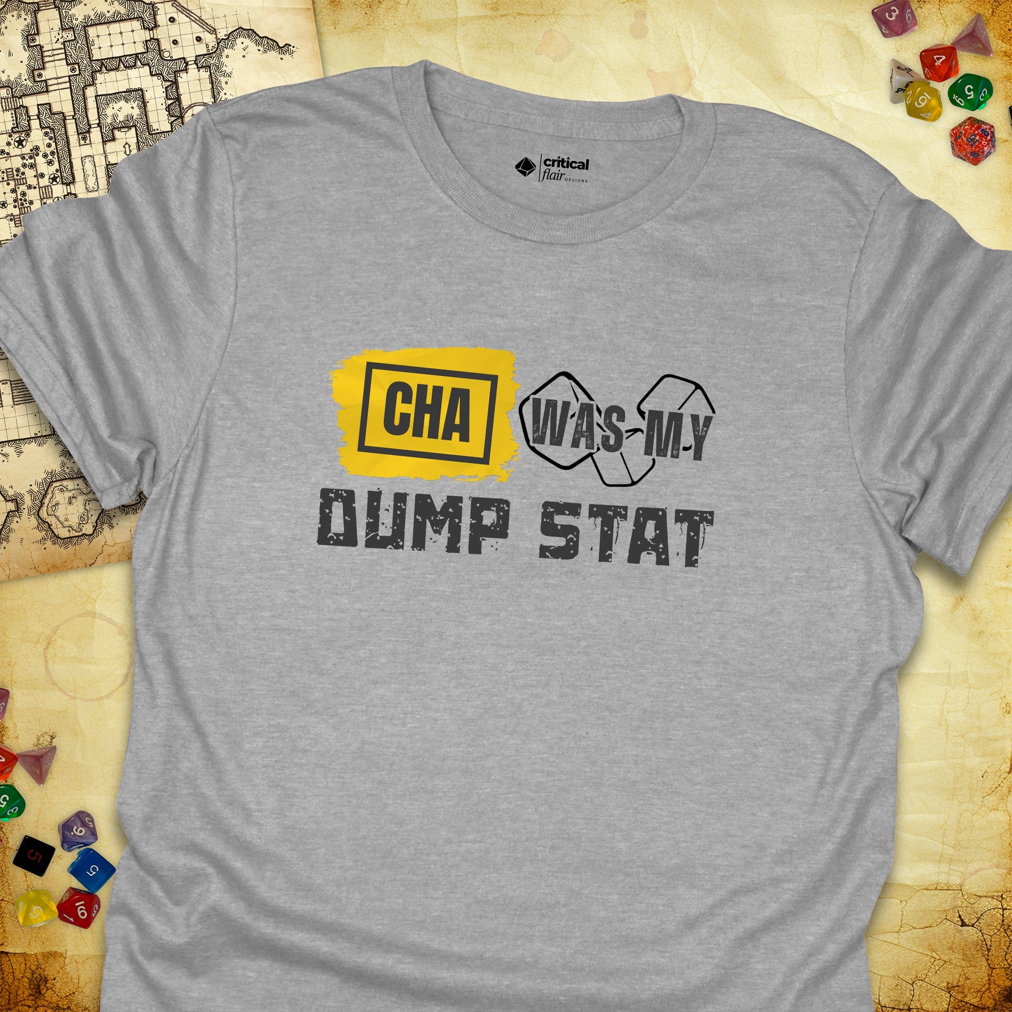 Critical Flair CHA Was My Dump Stat T-Shirt Sport Grey / S - Dungeons and Dragons and tabletop RPG gaming apparel