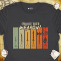 Critical Flair Choose Your Weapon T-Shirt Charcoal / S - Dungeons and Dragons and tabletop RPG gaming apparel