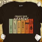 Critical Flair Choose Your Weapon T-Shirt Dark Chocolate / S - Dungeons and Dragons and tabletop RPG gaming apparel