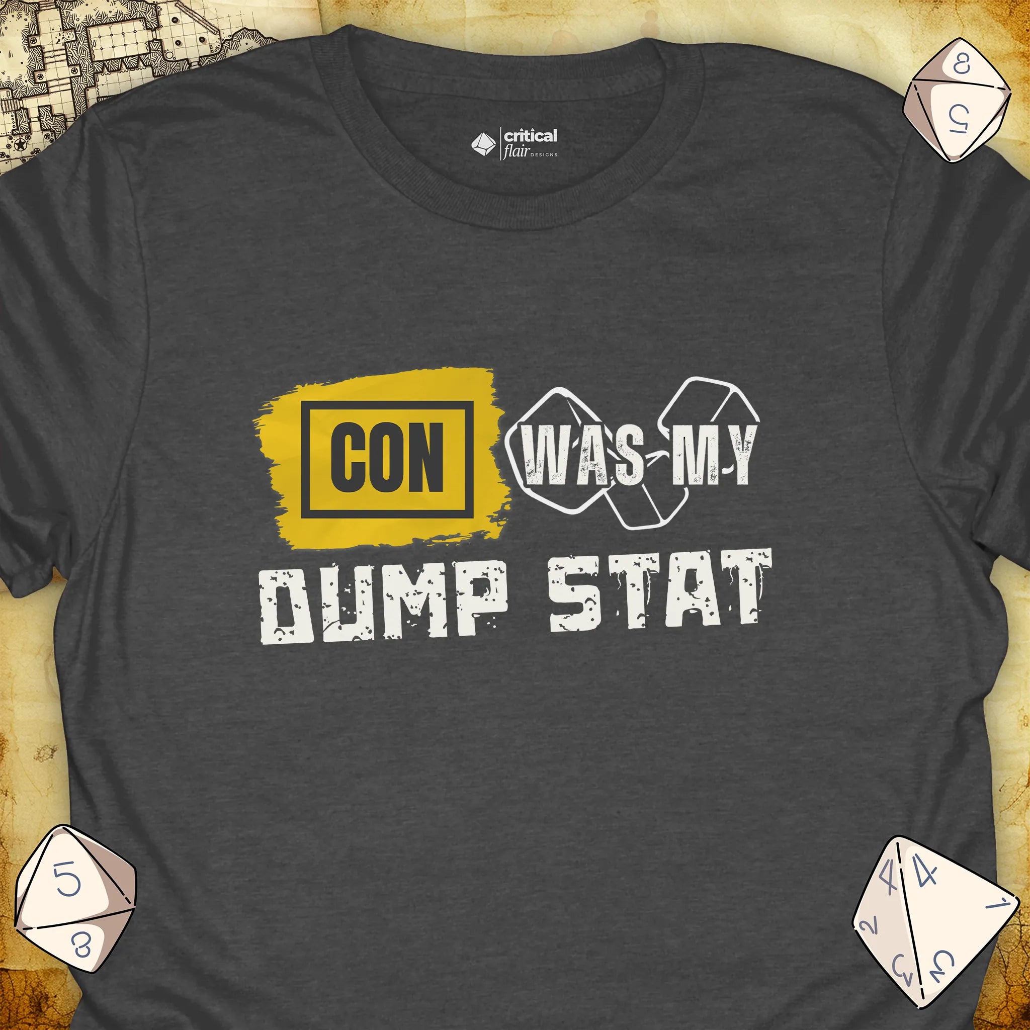 Critical Flair CON Was My Dump Stat T-Shirt Dark Heather / S - Dungeons and Dragons and tabletop RPG gaming apparel