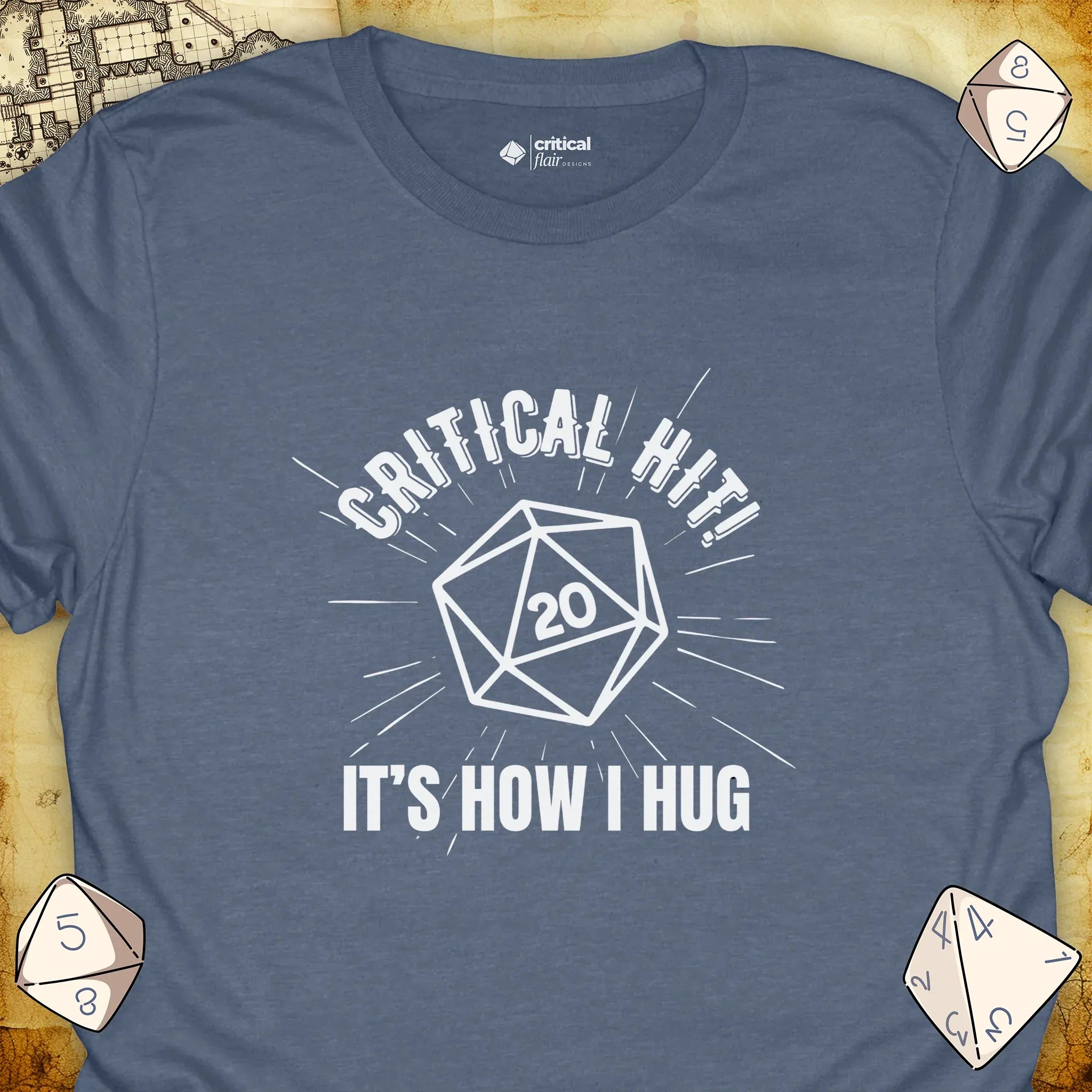 Critical Flair Critical Hit! It's How I Hug T-Shirt Heather Indigo / S - Dungeons and Dragons and tabletop RPG gaming apparel