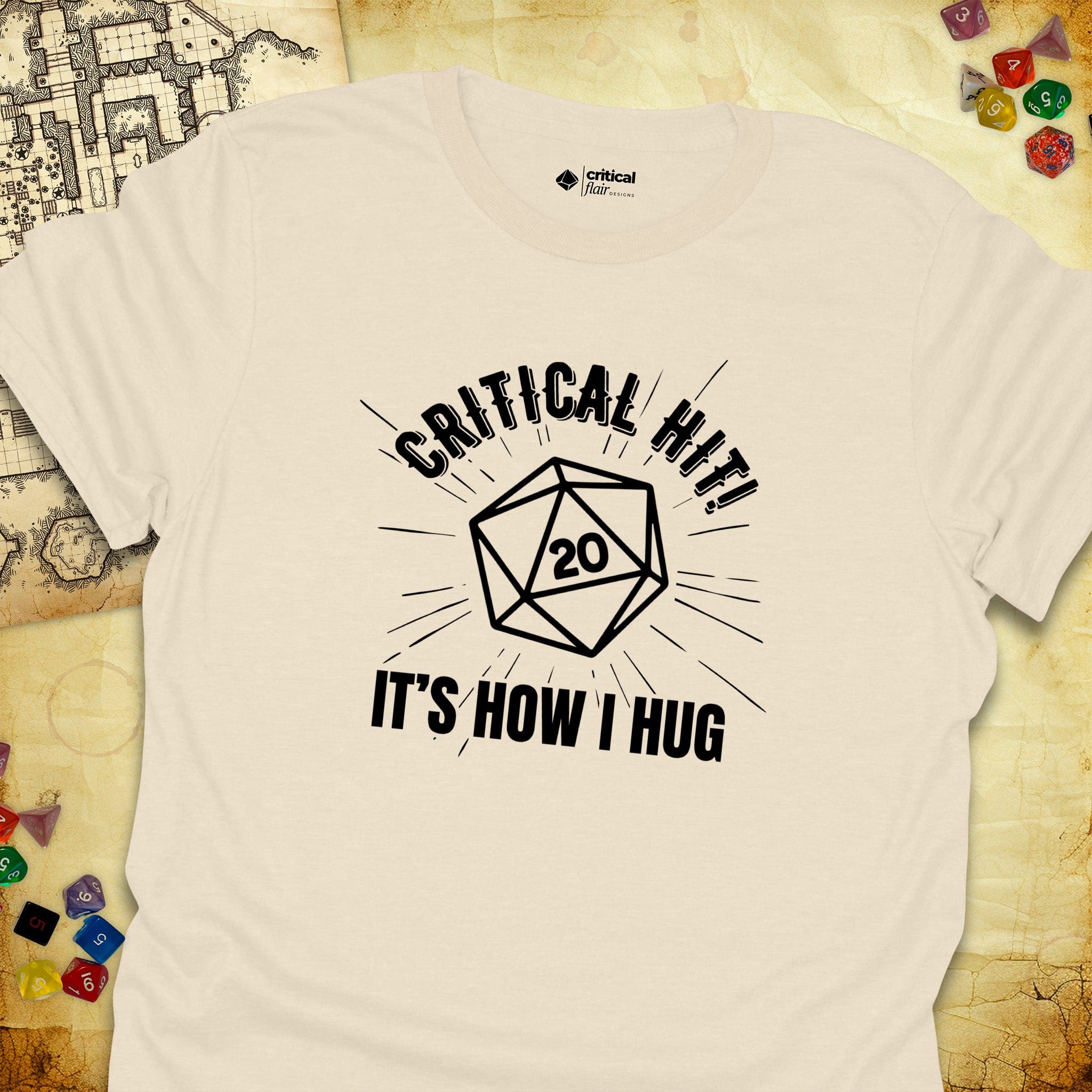 Critical Flair Critical Hit! It's How I Hug T-Shirt Natural / S - Dungeons and Dragons and tabletop RPG gaming apparel