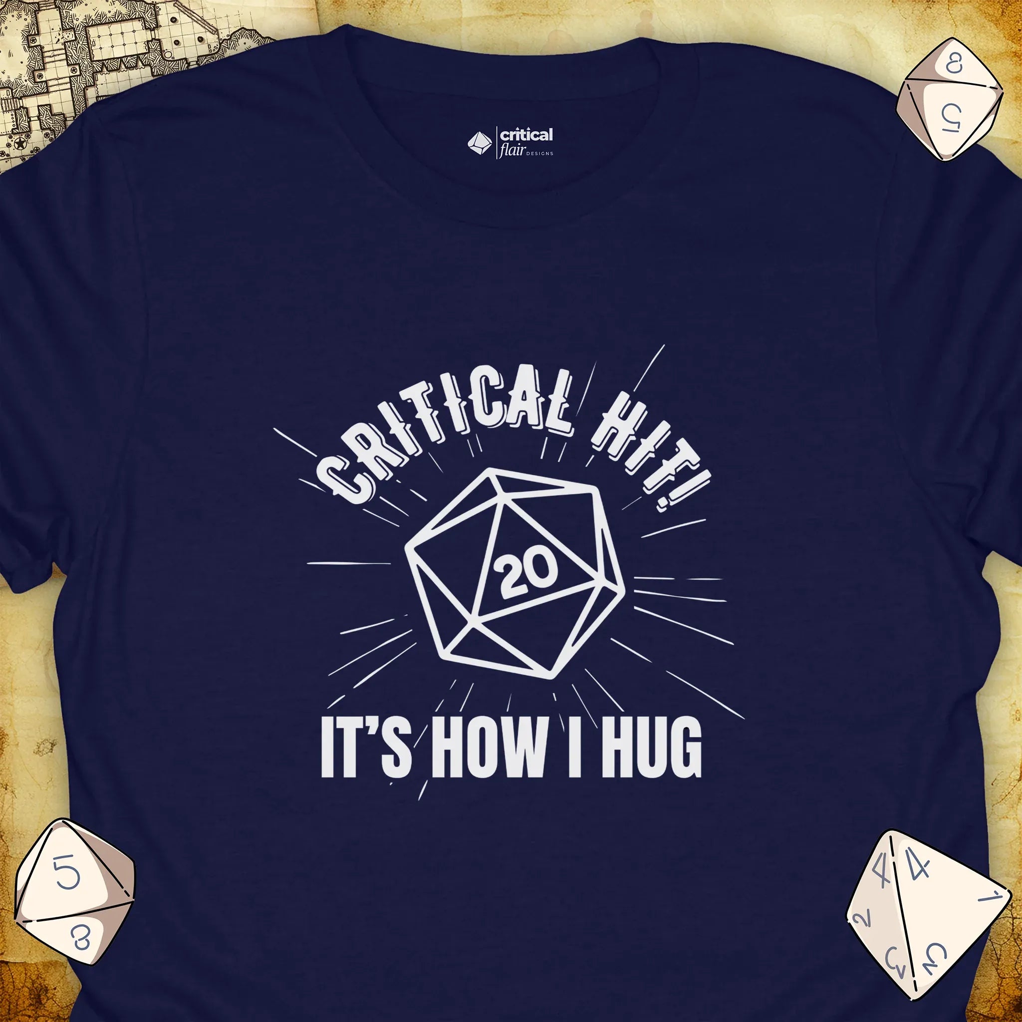 Critical Flair Critical Hit! It's How I Hug T-Shirt Navy / S - Dungeons and Dragons and tabletop RPG gaming apparel