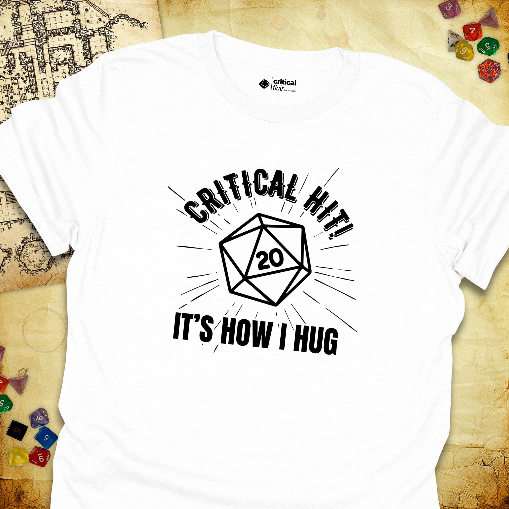Critical Flair Critical Hit! It's How I Hug T-Shirt White / S - Dungeons and Dragons and tabletop RPG gaming apparel