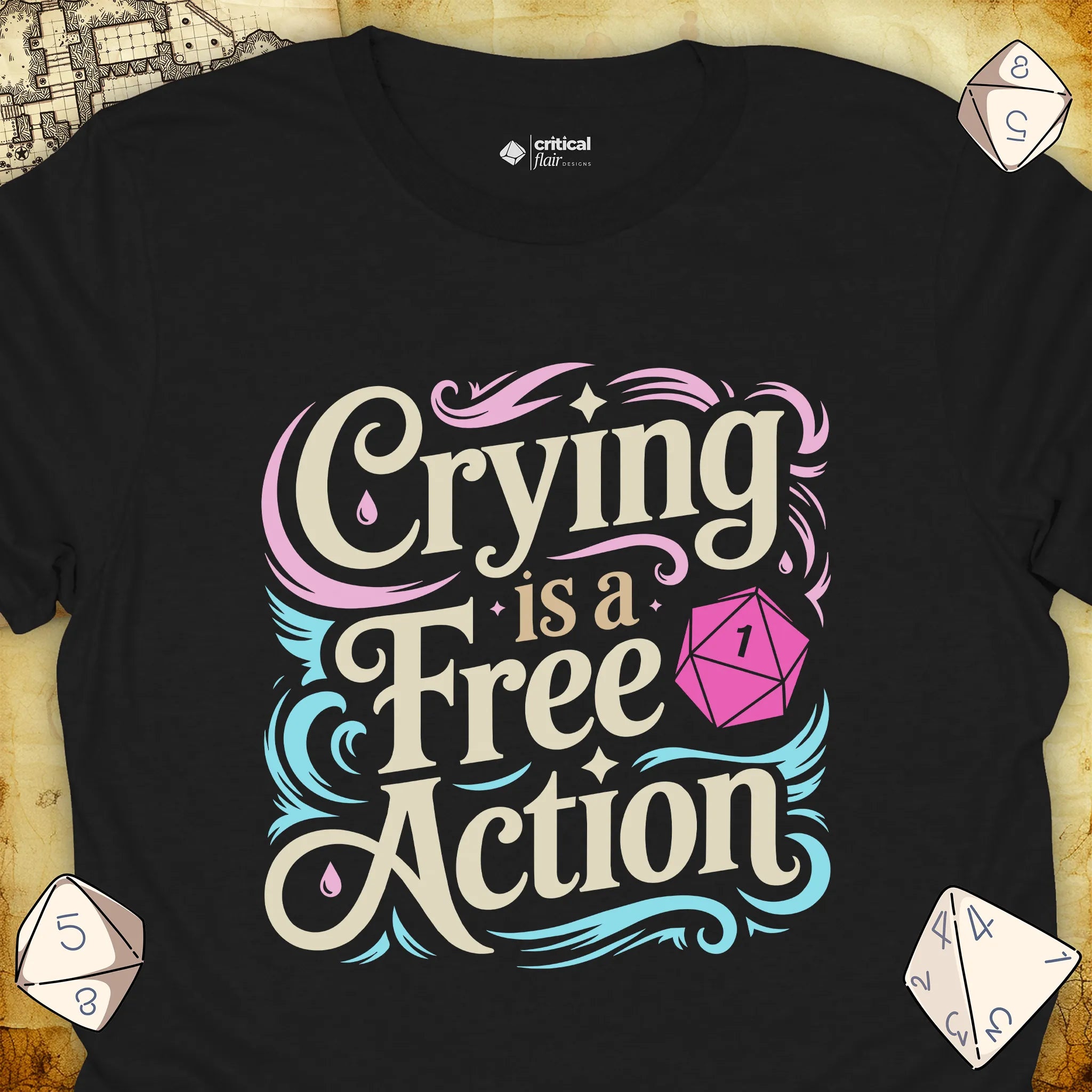 Critical Flair Crying is a Free Action T-Shirt Black / S - Dungeons and Dragons and tabletop RPG gaming apparel