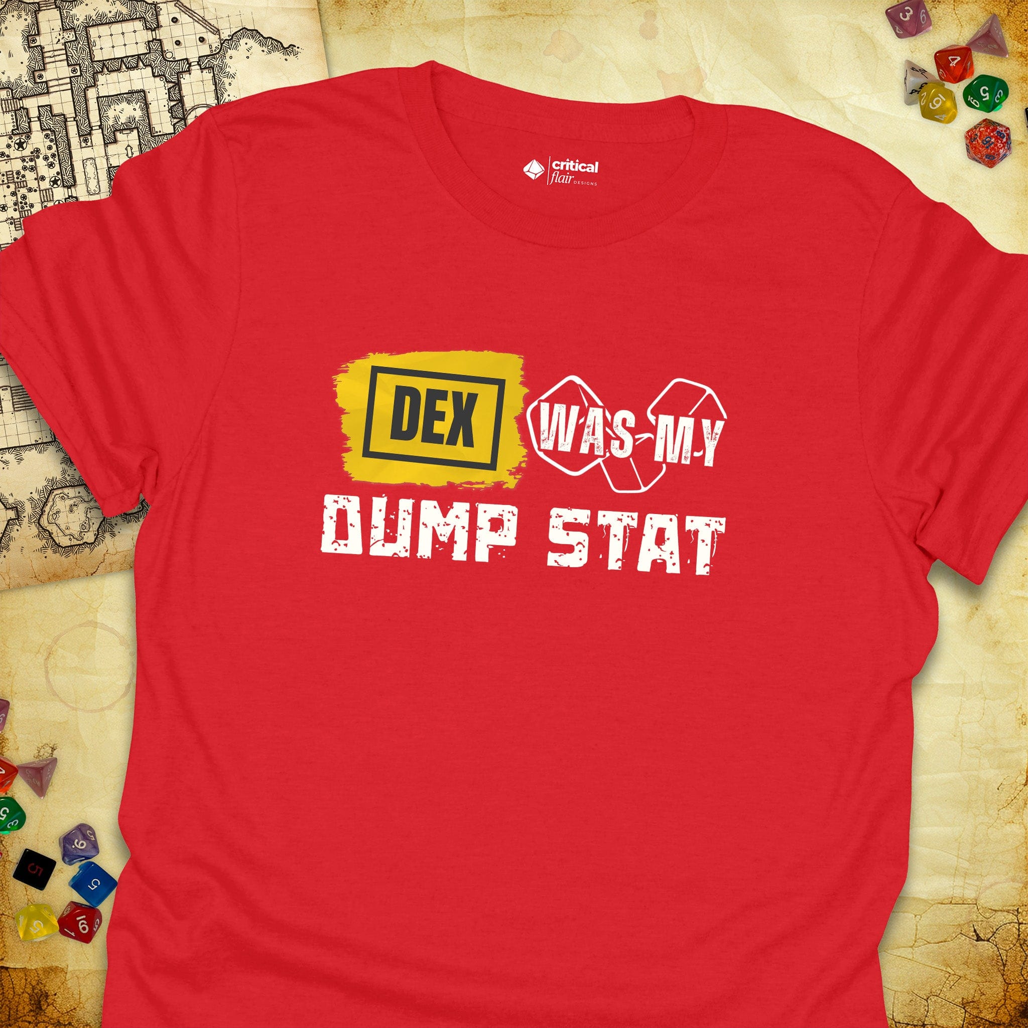 Critical Flair DEX Was My Dump Stat T-Shirt Red / S - Dungeons and Dragons and tabletop RPG gaming apparel