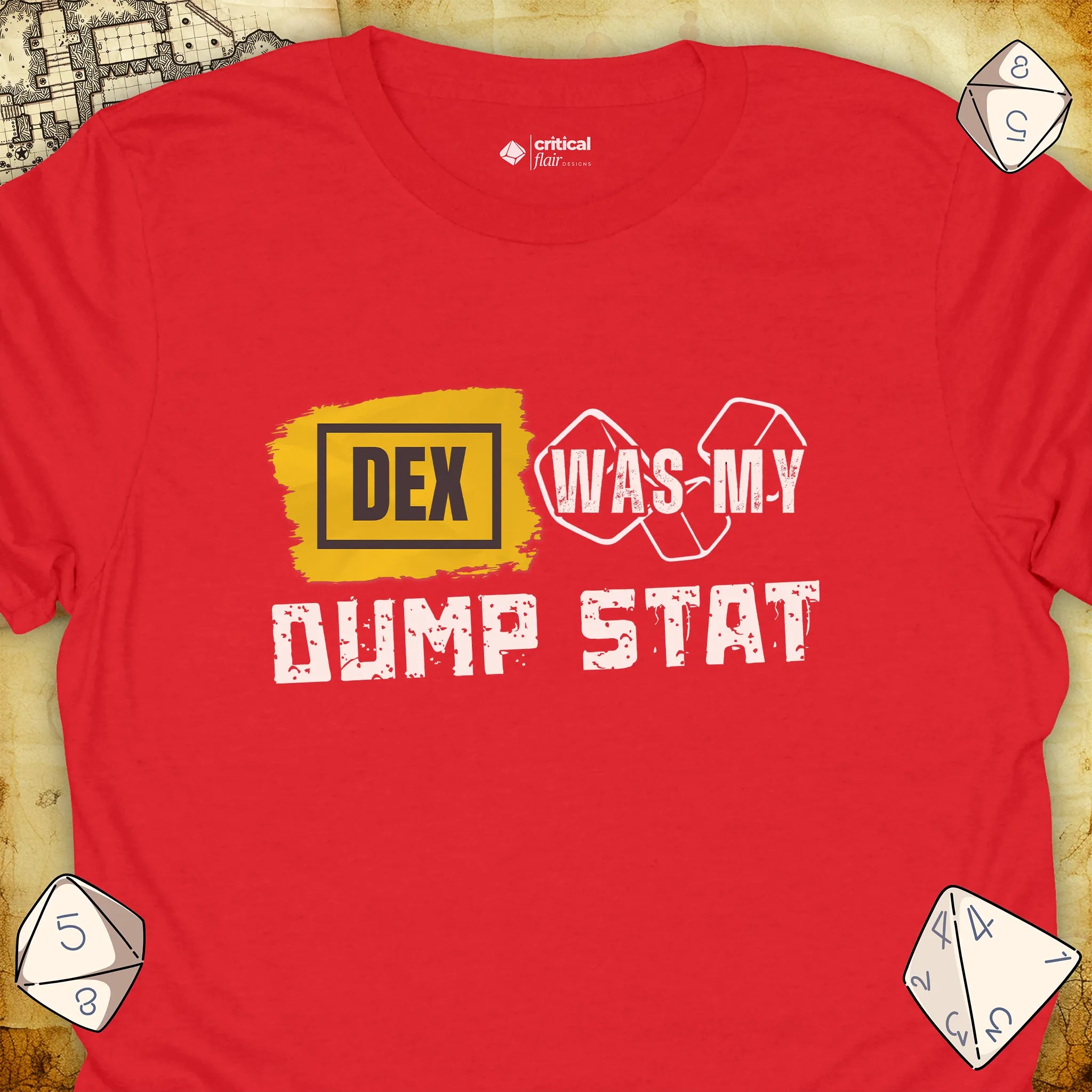 Critical Flair DEX Was My Dump Stat T-Shirt Red / S - Dungeons and Dragons and tabletop RPG gaming apparel