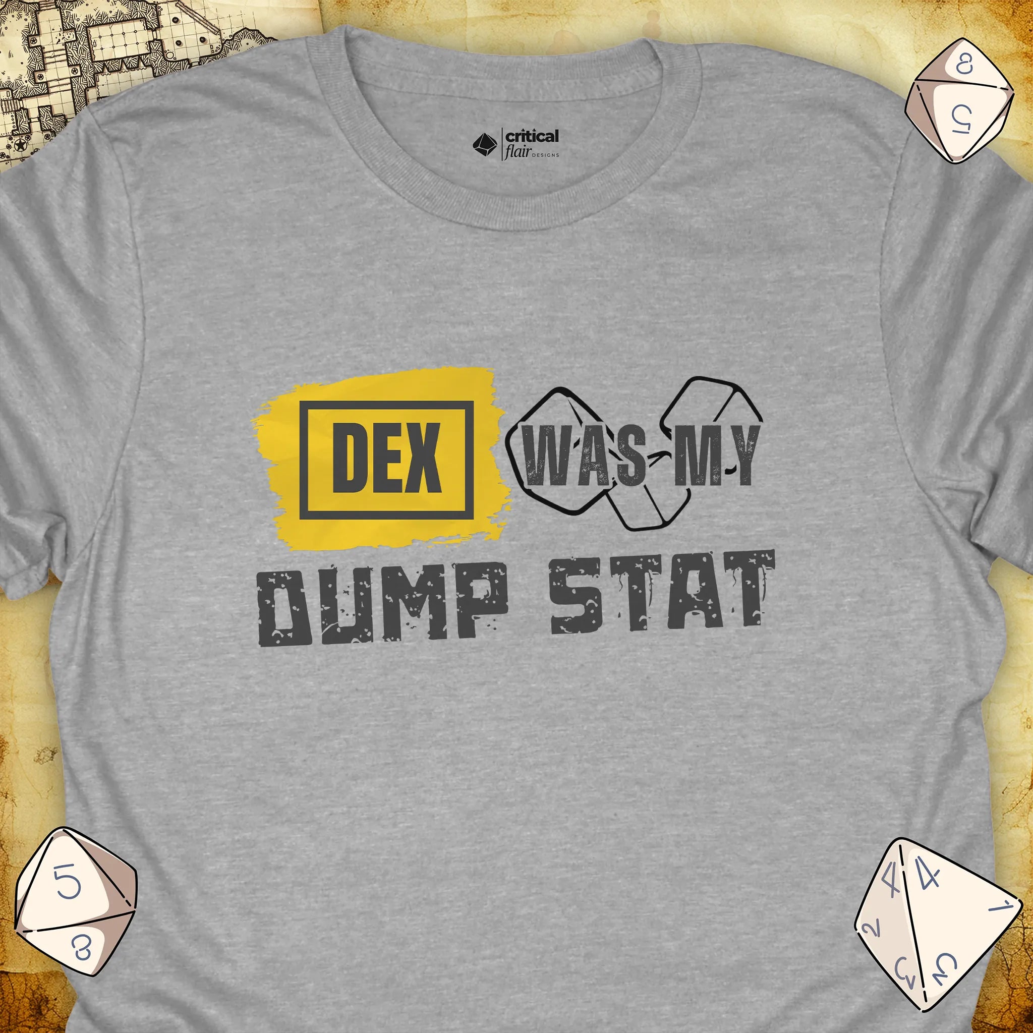 Critical Flair DEX Was My Dump Stat T-Shirt Sport Grey / S - Dungeons and Dragons and tabletop RPG gaming apparel