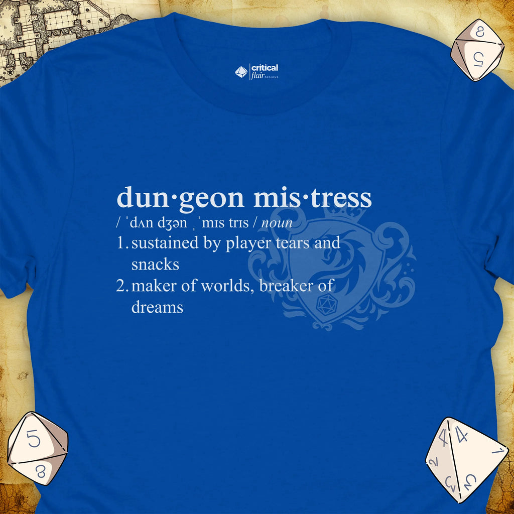 Critical Flair Dungeon Mistress Definition T-Shirt Royal / S - Dungeons and Dragons and tabletop RPG gaming apparel