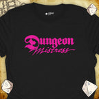 Critical Flair Dungeon Mistress T-Shirt Black / S - Dungeons and Dragons and tabletop RPG gaming apparel