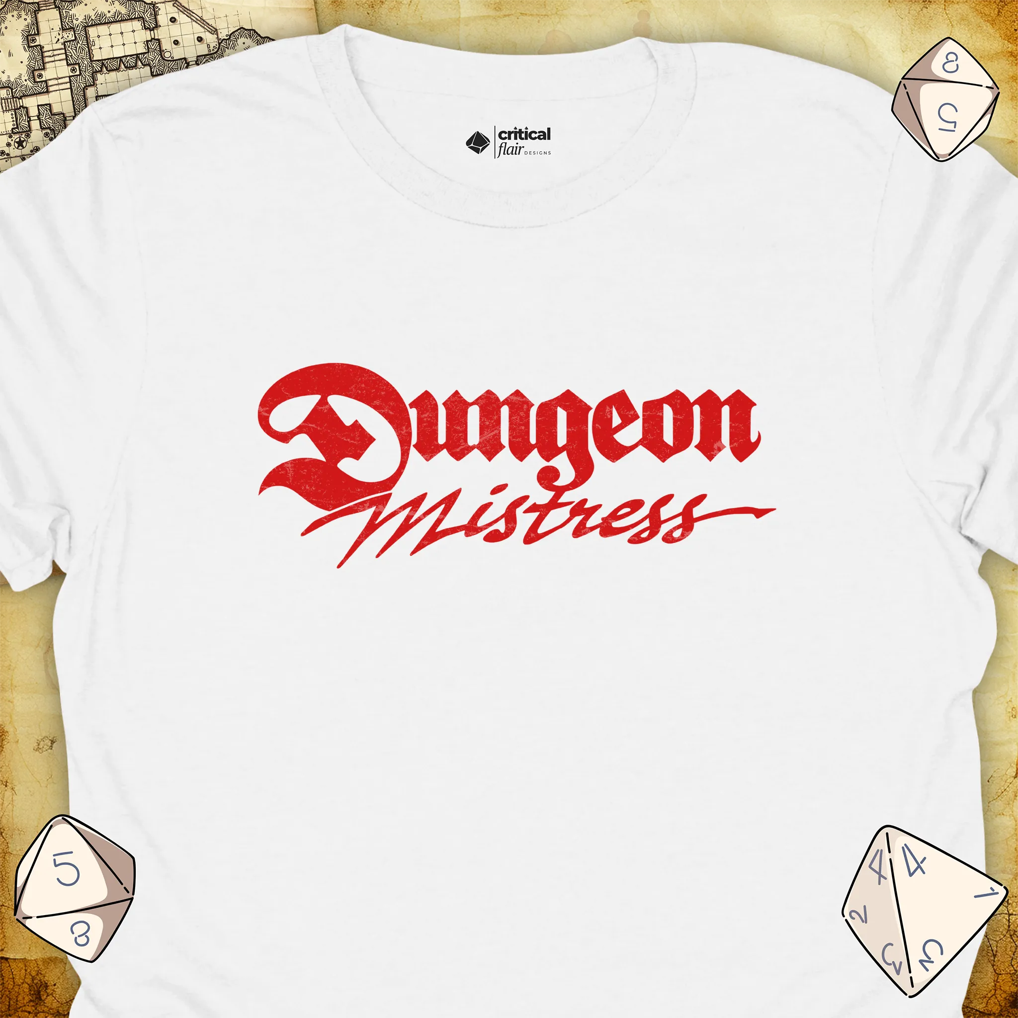 Critical Flair Dungeon Mistress T-Shirt White / S - Dungeons and Dragons and tabletop RPG gaming apparel