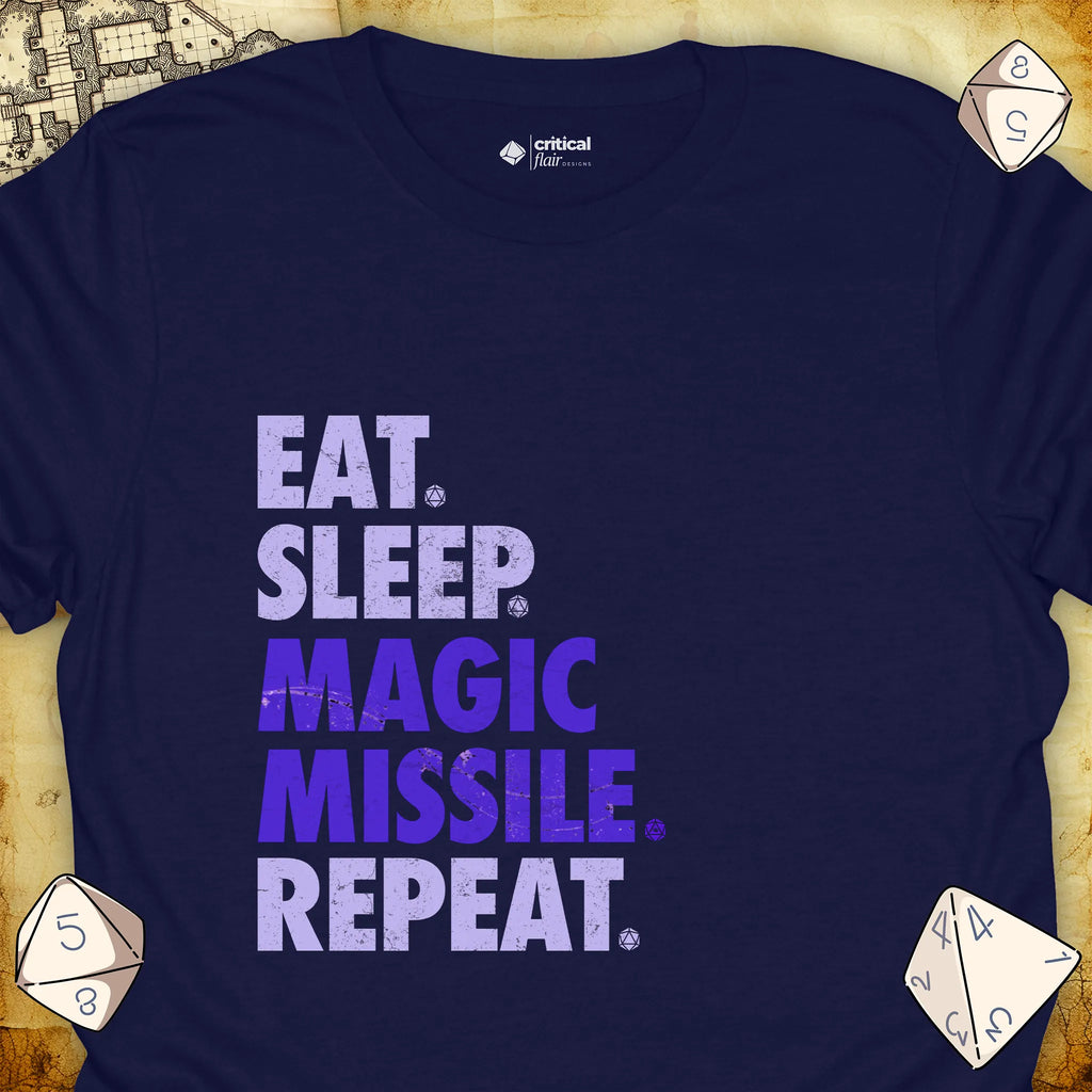 Critical Flair Eat. Sleep. Magic Missile. Repeat. T-Shirt Navy / S - Dungeons and Dragons and tabletop RPG gaming apparel
