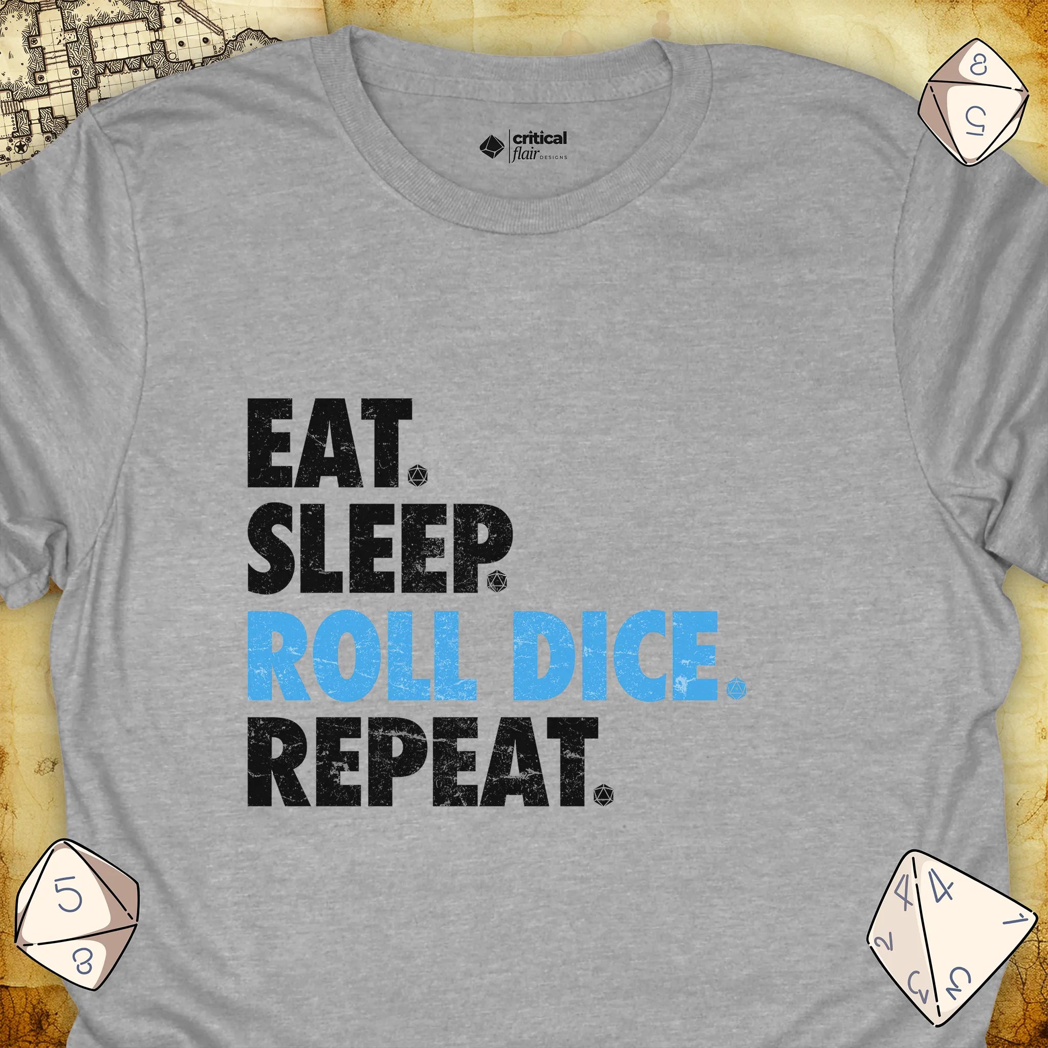 Critical Flair Eat. Sleep. Roll Dice. Repeat. T-Shirt Sport Grey / S - Dungeons and Dragons and tabletop RPG gaming apparel