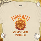 Critical Flair Fireball Solves Every Problem T-Shirt Natural / S - Dungeons and Dragons and tabletop RPG gaming apparel