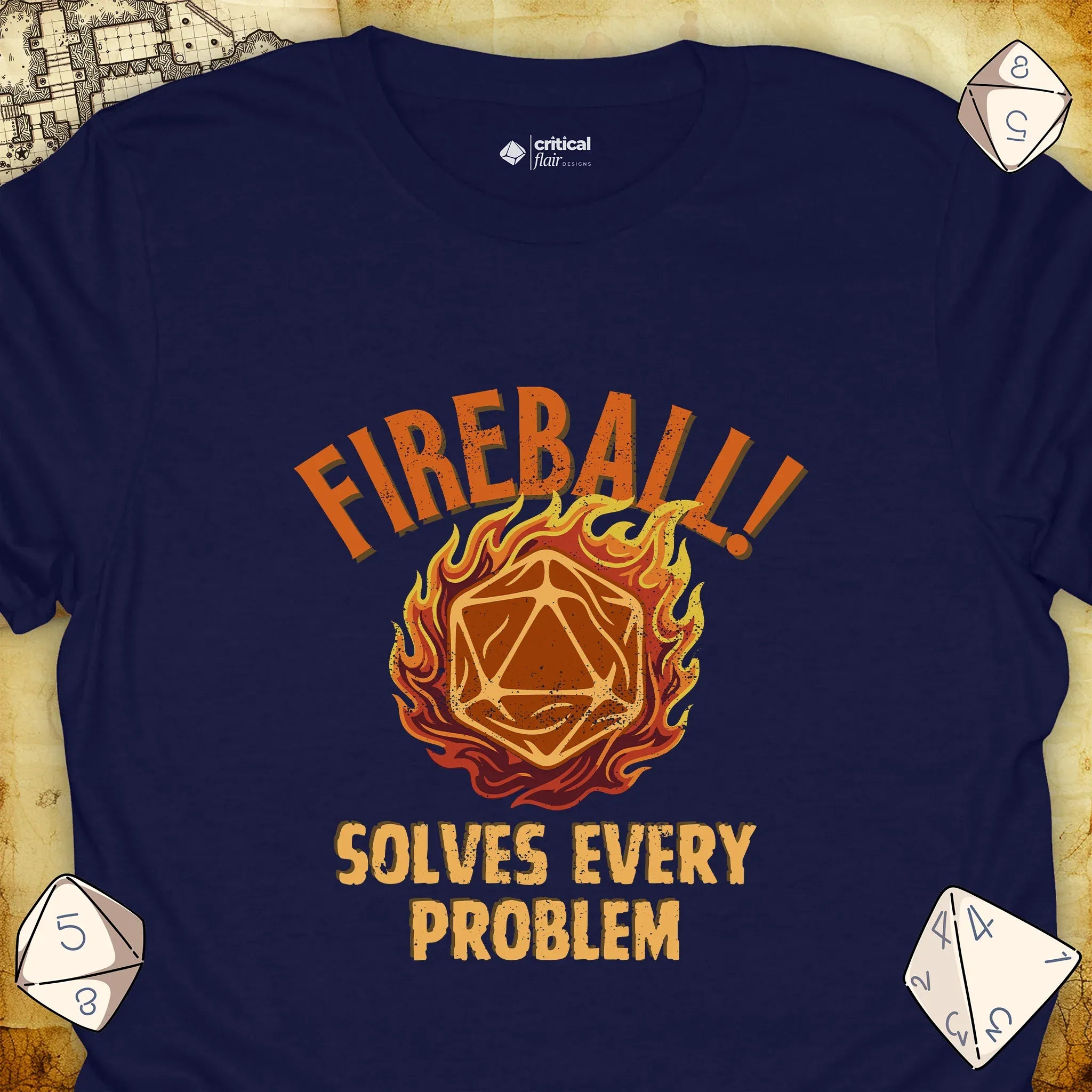 Critical Flair Fireball Solves Every Problem T-Shirt Navy / S - Dungeons and Dragons and tabletop RPG gaming apparel