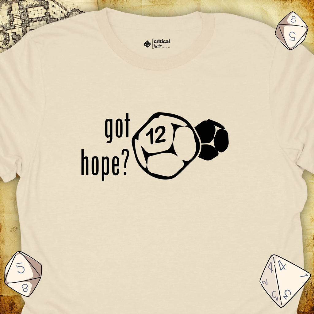 Critical Flair got hope? Daggerheart T-Shirt Natural / S - Dungeons and Dragons and tabletop RPG gaming apparel