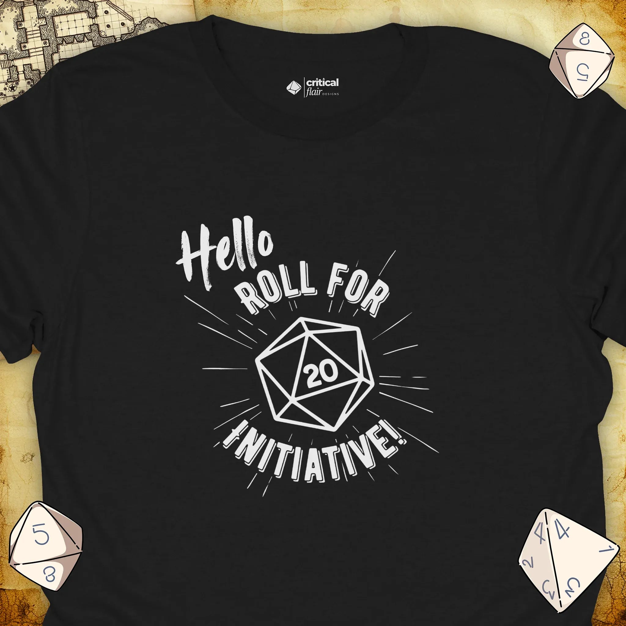 Critical Flair Hello. Roll for Initiative! T-Shirt Black / S - Dungeons and Dragons and tabletop RPG gaming apparel