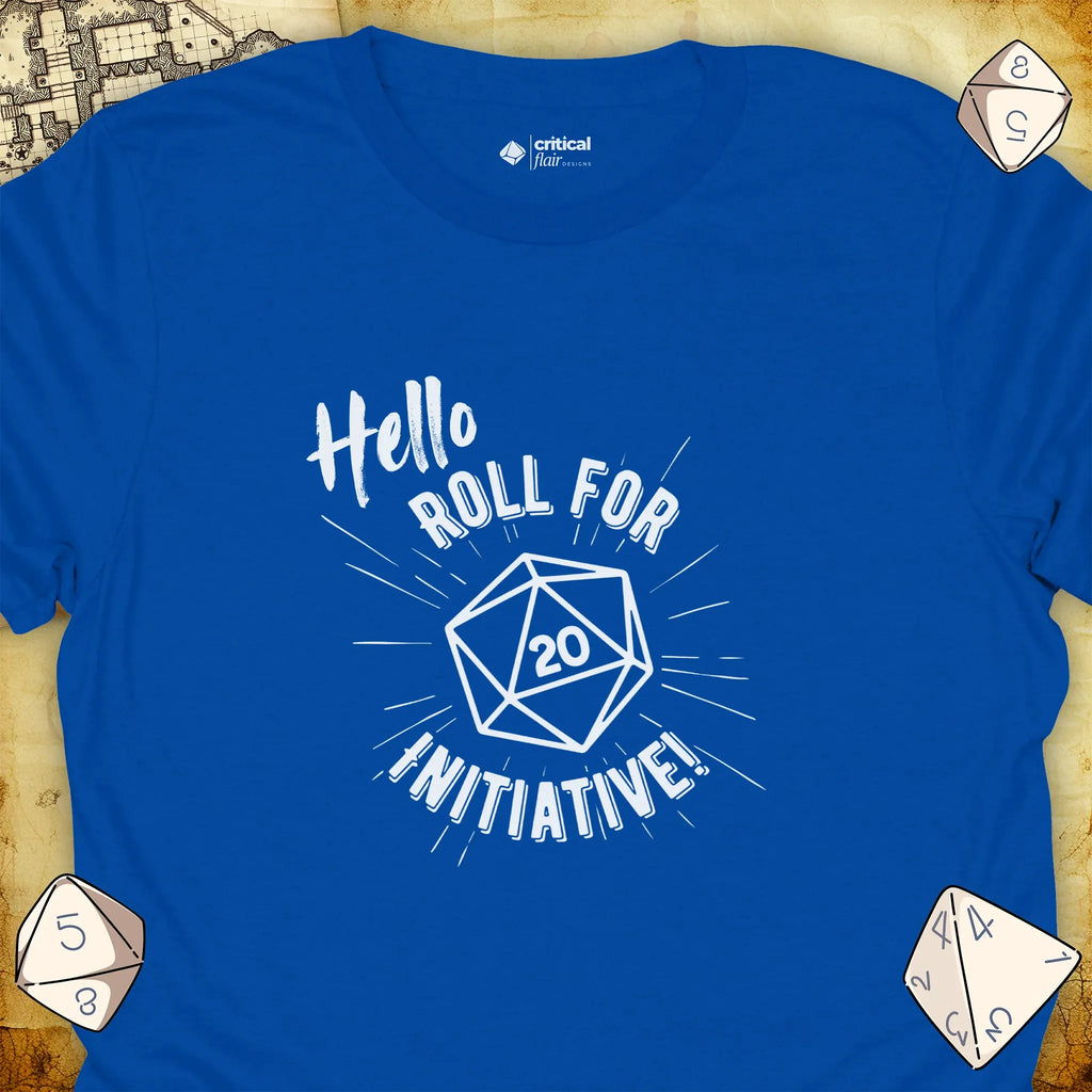 Critical Flair Hello. Roll for Initiative! T-Shirt Royal / S - Dungeons and Dragons and tabletop RPG gaming apparel