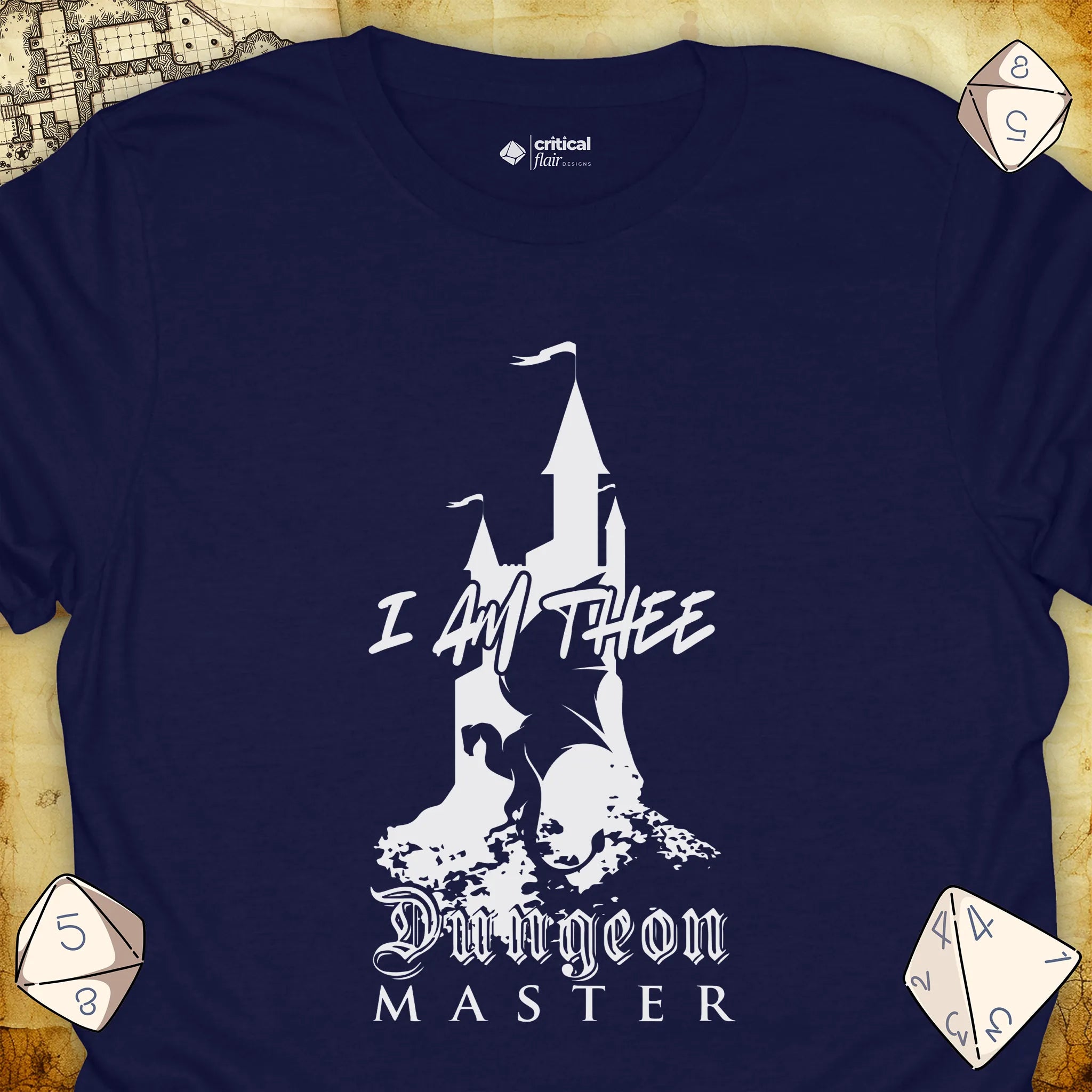 Critical Flair I Am Thee DM - Castle T-Shirt Navy / S - Dungeons and Dragons and tabletop RPG gaming apparel