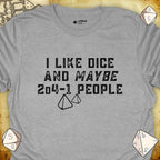 Critical Flair I Like Dice and Maybe 2D4-1 People (New) T-Shirt Sport Grey / S - Dungeons and Dragons and tabletop RPG gaming apparel