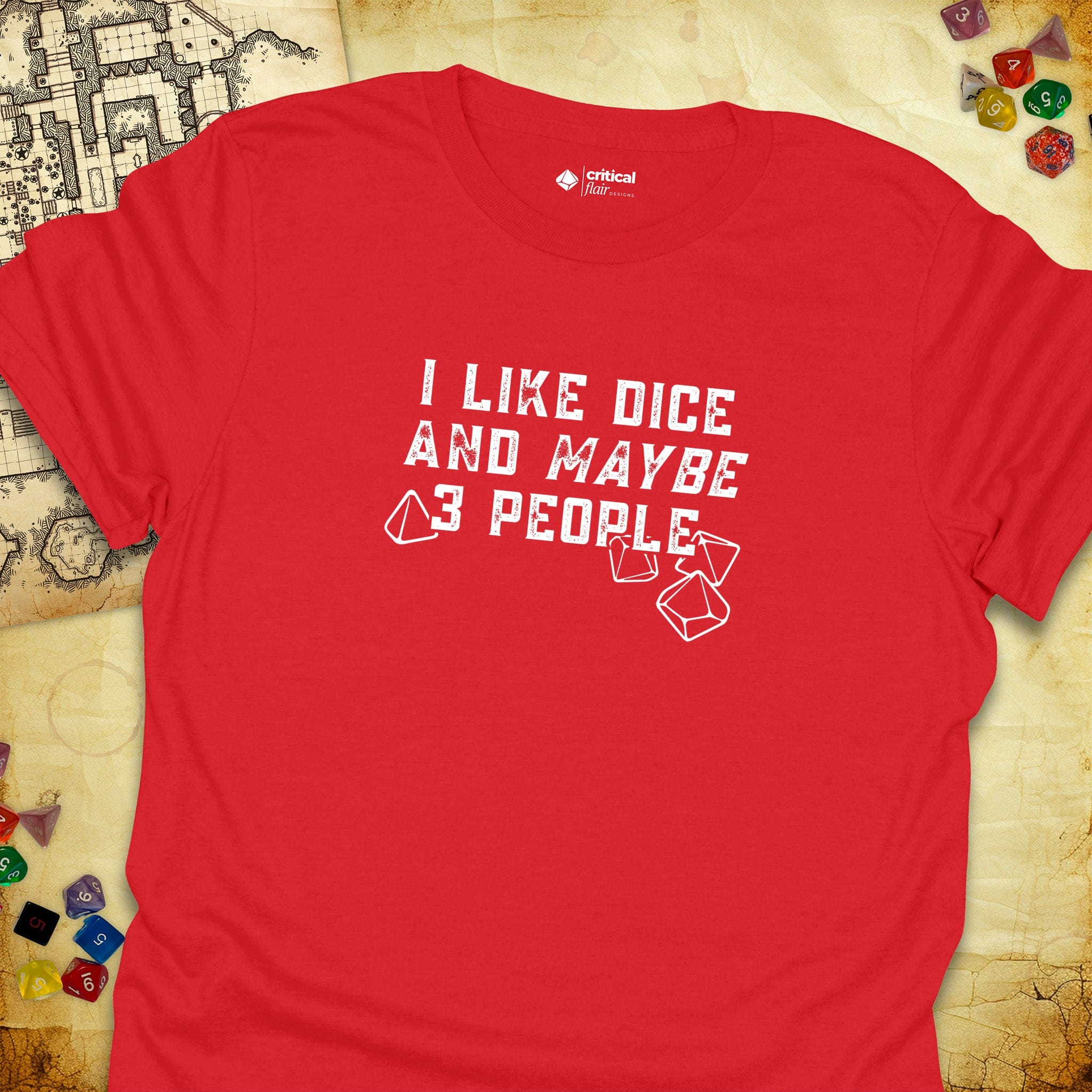 Critical Flair I Like Dice and Maybe 3 People T-Shirt Red / S - Dungeons and Dragons and tabletop RPG gaming apparel