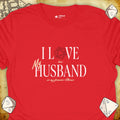 Critical Flair I Love My Husband T-Shirt Red / S - Dungeons and Dragons and tabletop RPG gaming apparel