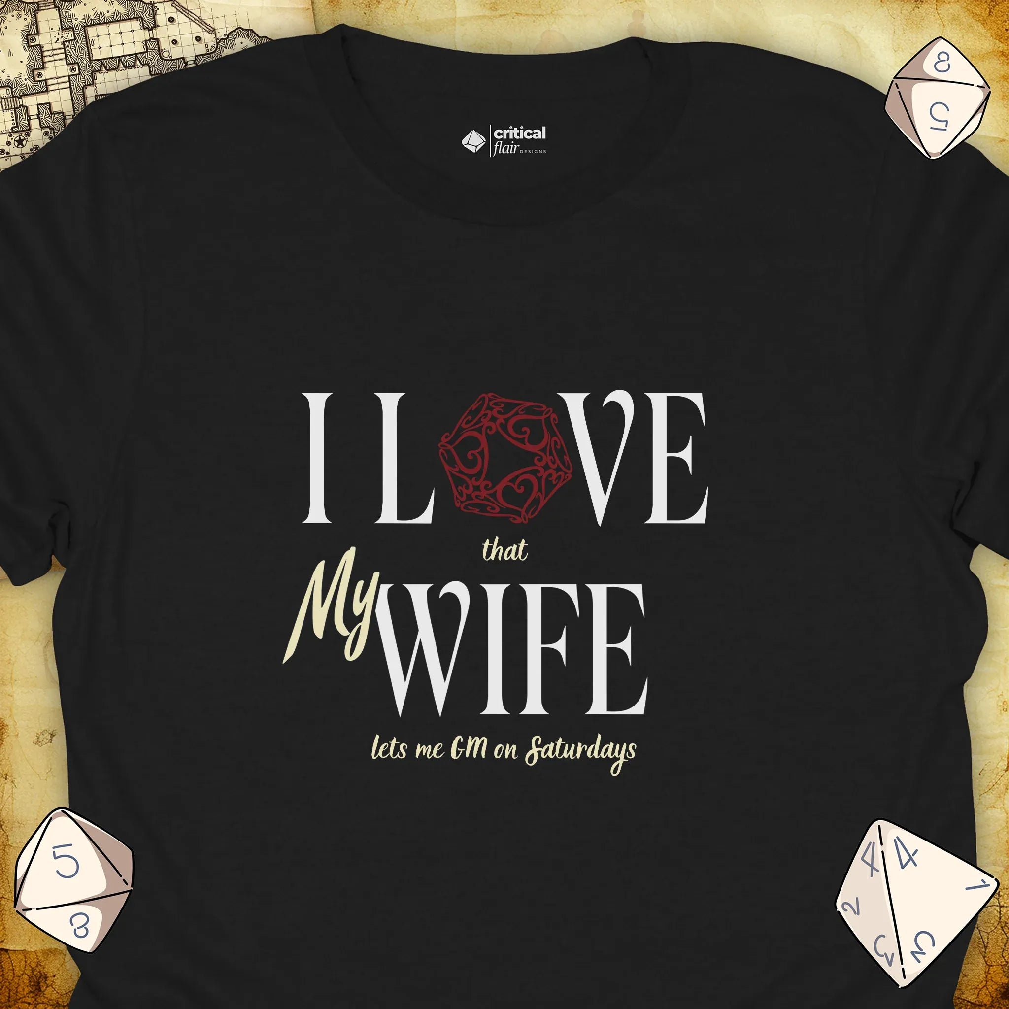 Critical Flair I Love My Wife T-Shirt Black / S - Dungeons and Dragons and tabletop RPG gaming apparel