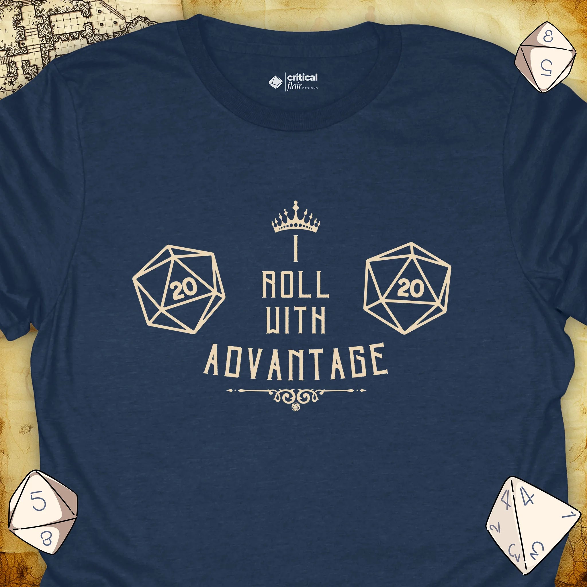 Critical Flair I Roll With Advantage T-Shirt Heather Navy / S - Dungeons and Dragons and tabletop RPG gaming apparel