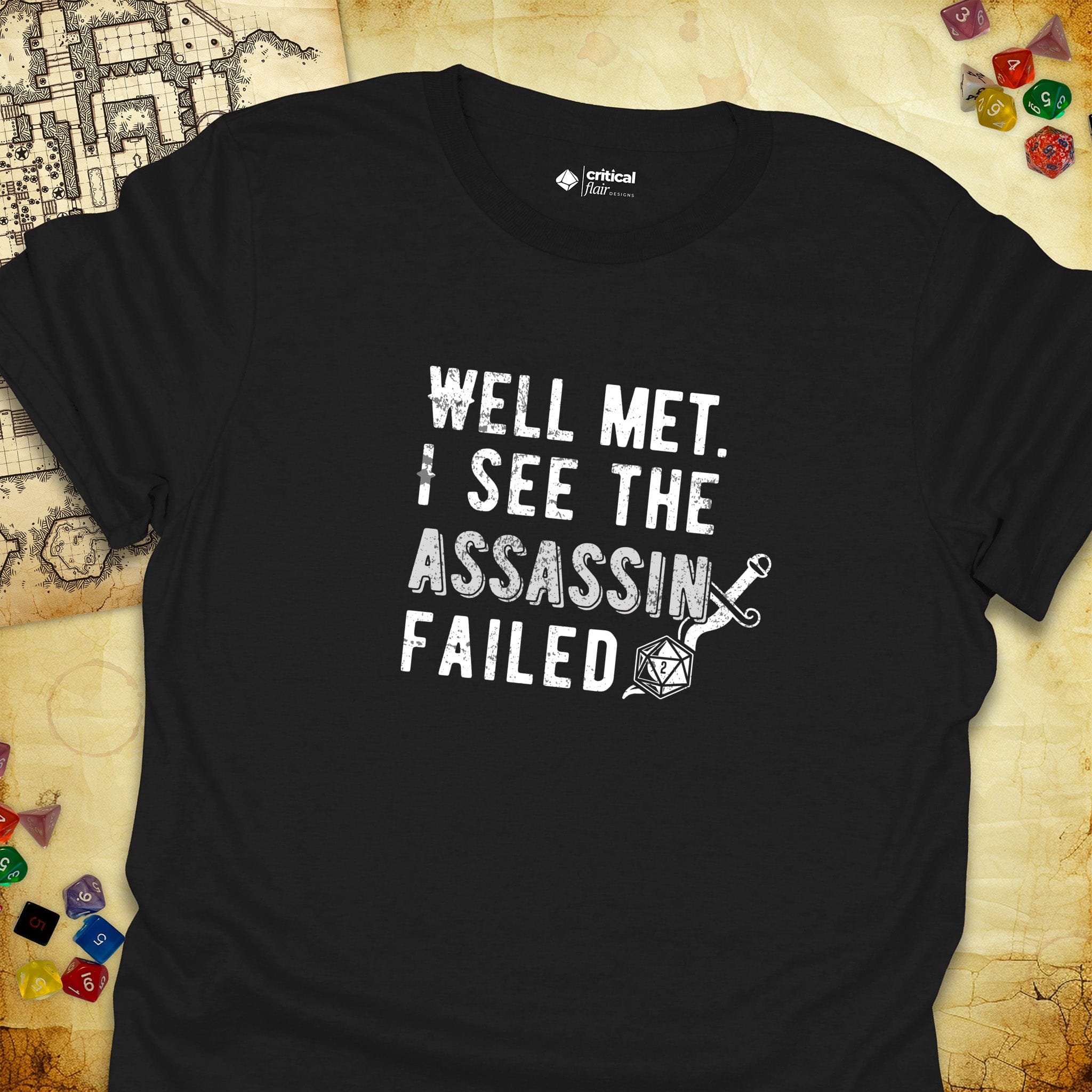 Critical Flair I See the Assassin Failed T-Shirt Black / S - Dungeons and Dragons and tabletop RPG gaming apparel