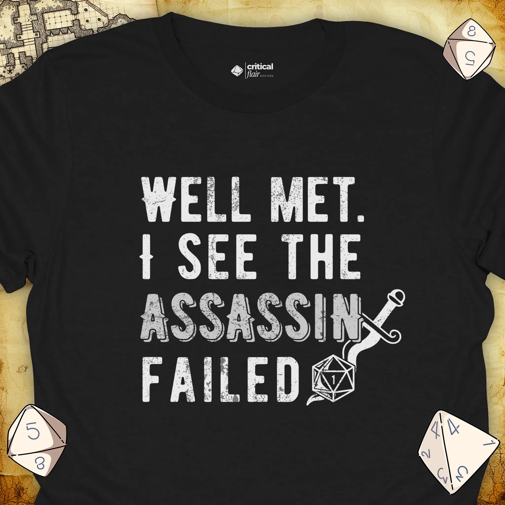 Critical Flair I See the Assassin Failed T-Shirt Black / S - Dungeons and Dragons and tabletop RPG gaming apparel