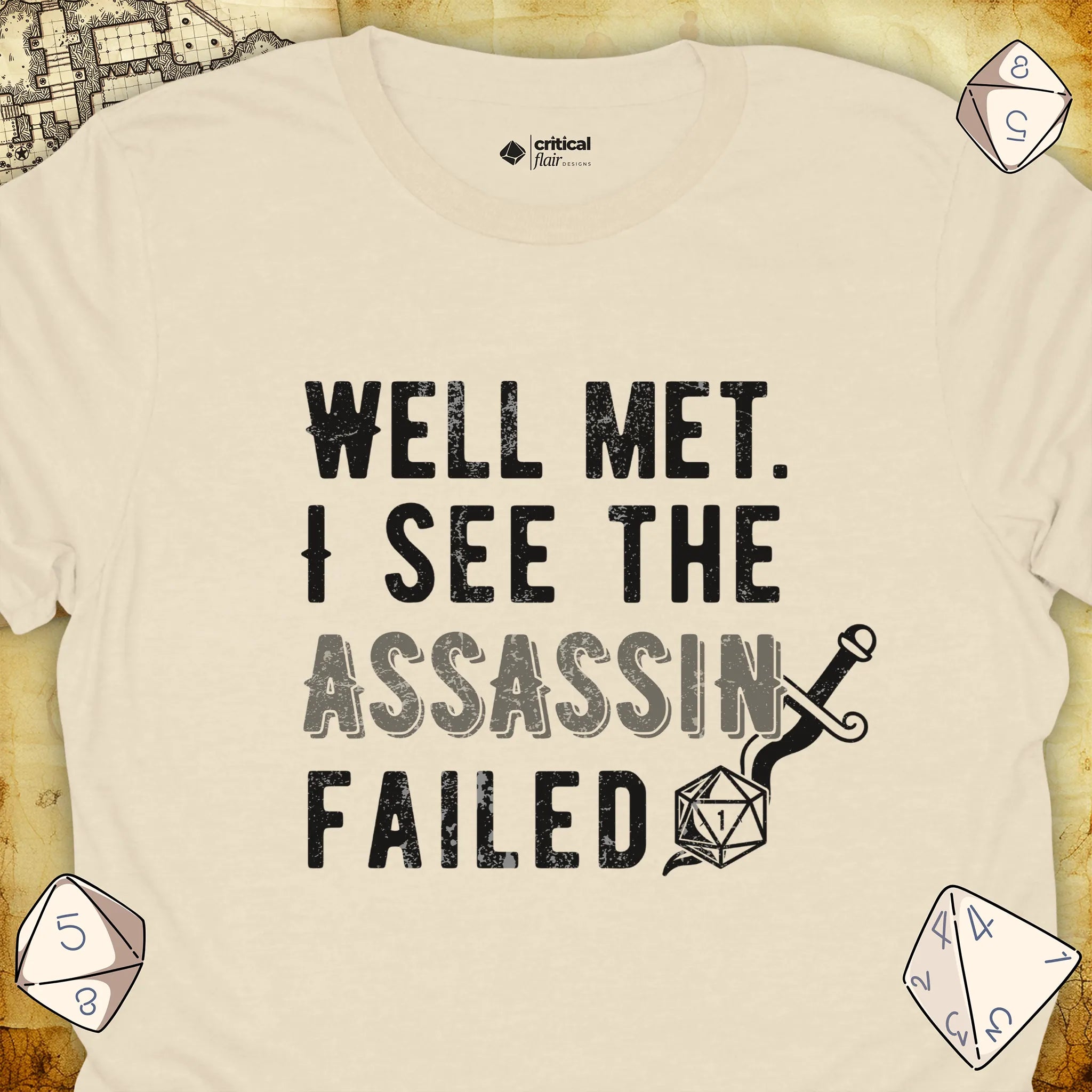 Critical Flair I See the Assassin Failed T-Shirt Natural / S - Dungeons and Dragons and tabletop RPG gaming apparel