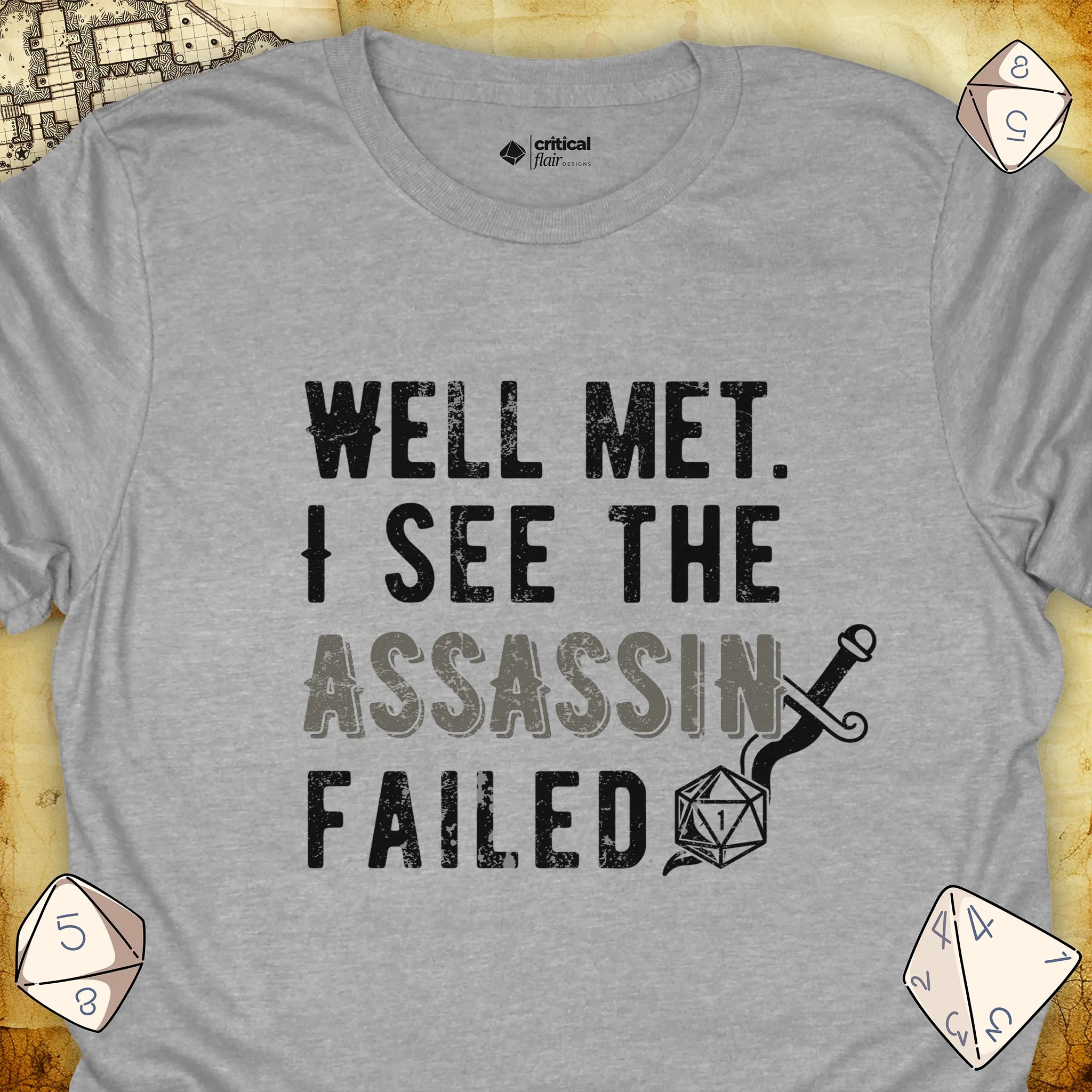 Critical Flair I See the Assassin Failed T-Shirt Sport Grey / S - Dungeons and Dragons and tabletop RPG gaming apparel