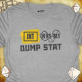 Critical Flair INT Was My Dump Stat T-Shirt Sport Grey / S - Dungeons and Dragons and tabletop RPG gaming apparel
