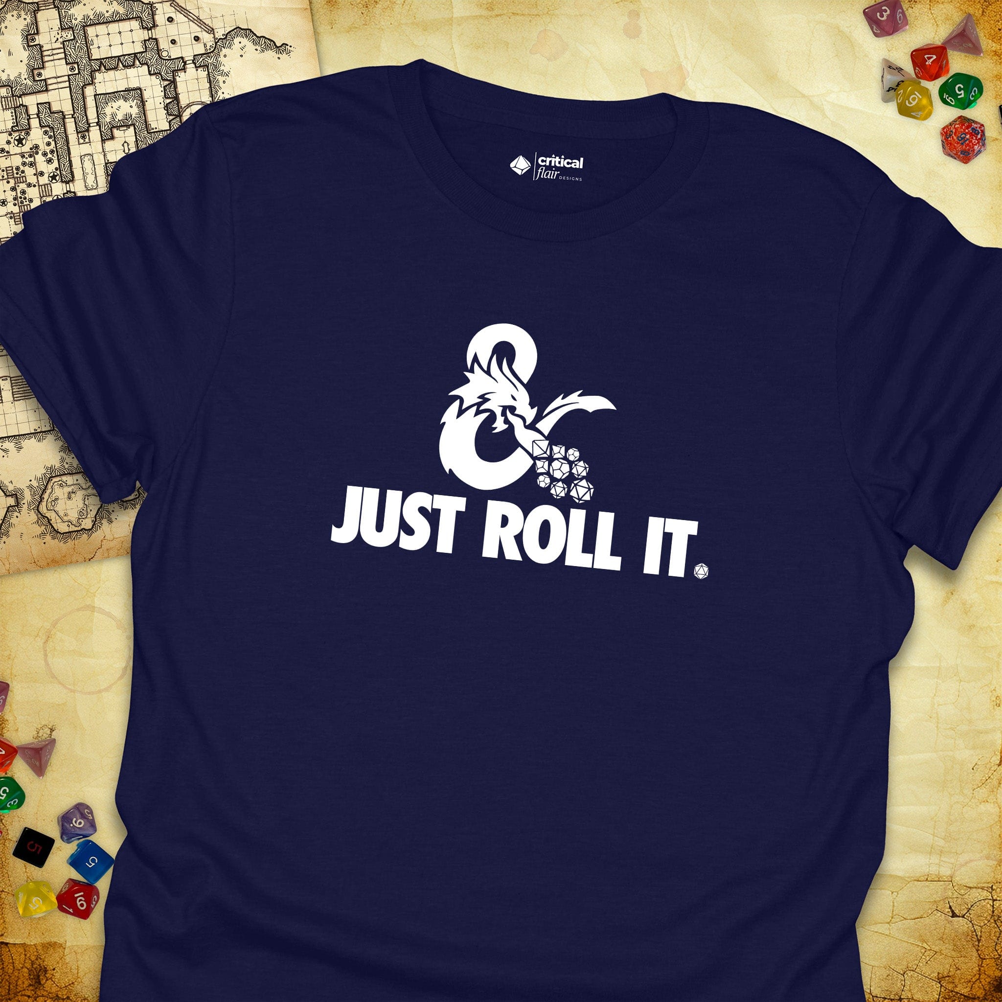 Critical Flair Just Roll It. T-Shirt Navy / S - Dungeons and Dragons and tabletop RPG gaming apparel