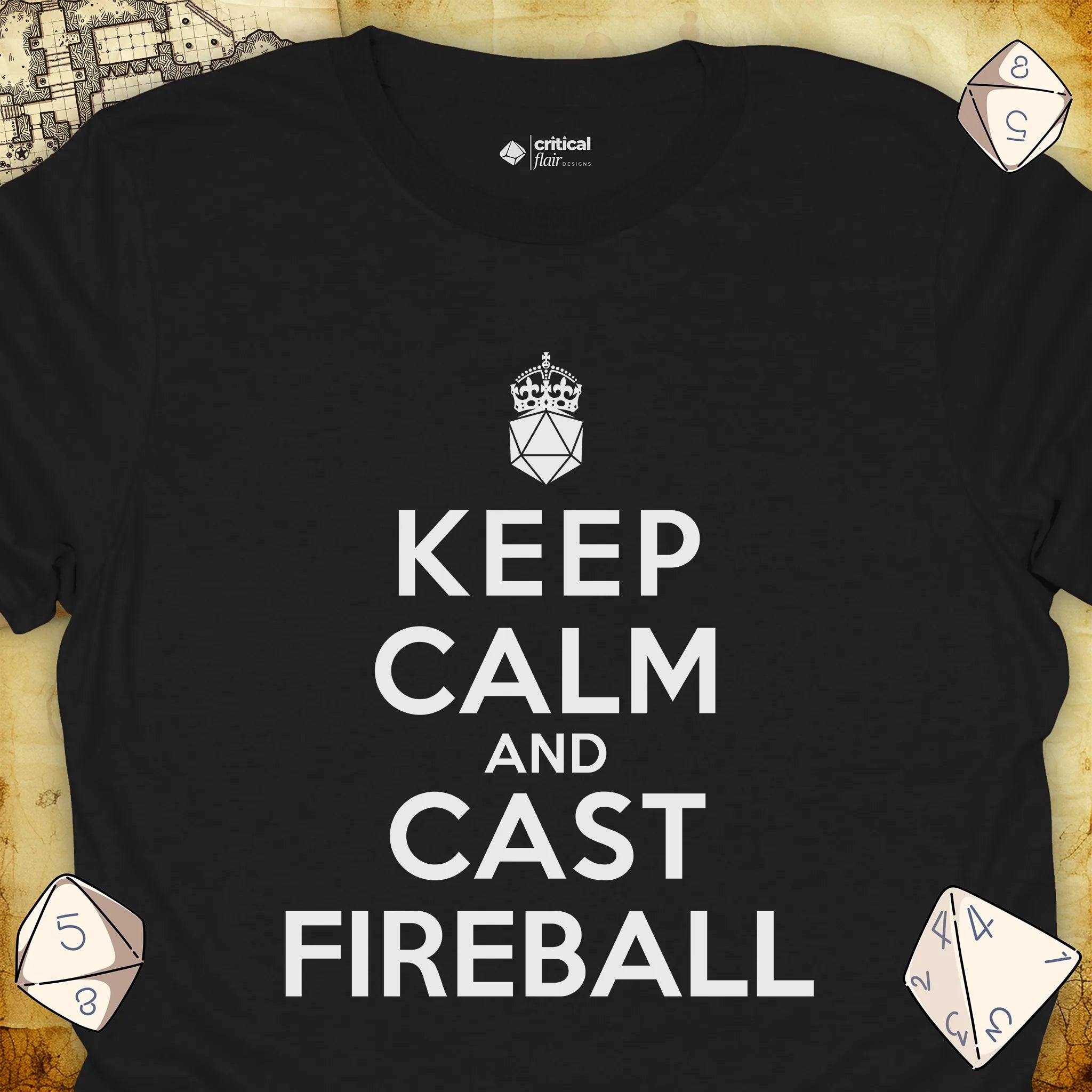 Critical Flair Keep Calm and Cast Fireball T-Shirt Black / S - Dungeons and Dragons and tabletop RPG gaming apparel