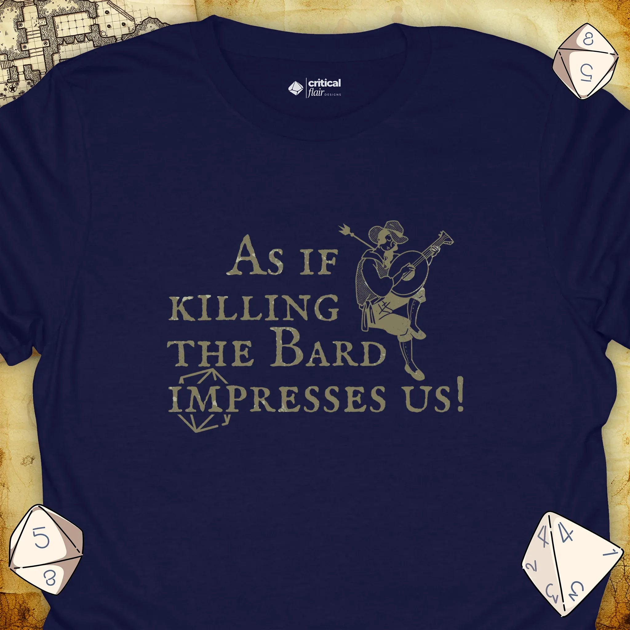 Critical Flair Killing the Bard T-Shirt Navy / S - Dungeons and Dragons and tabletop RPG gaming apparel