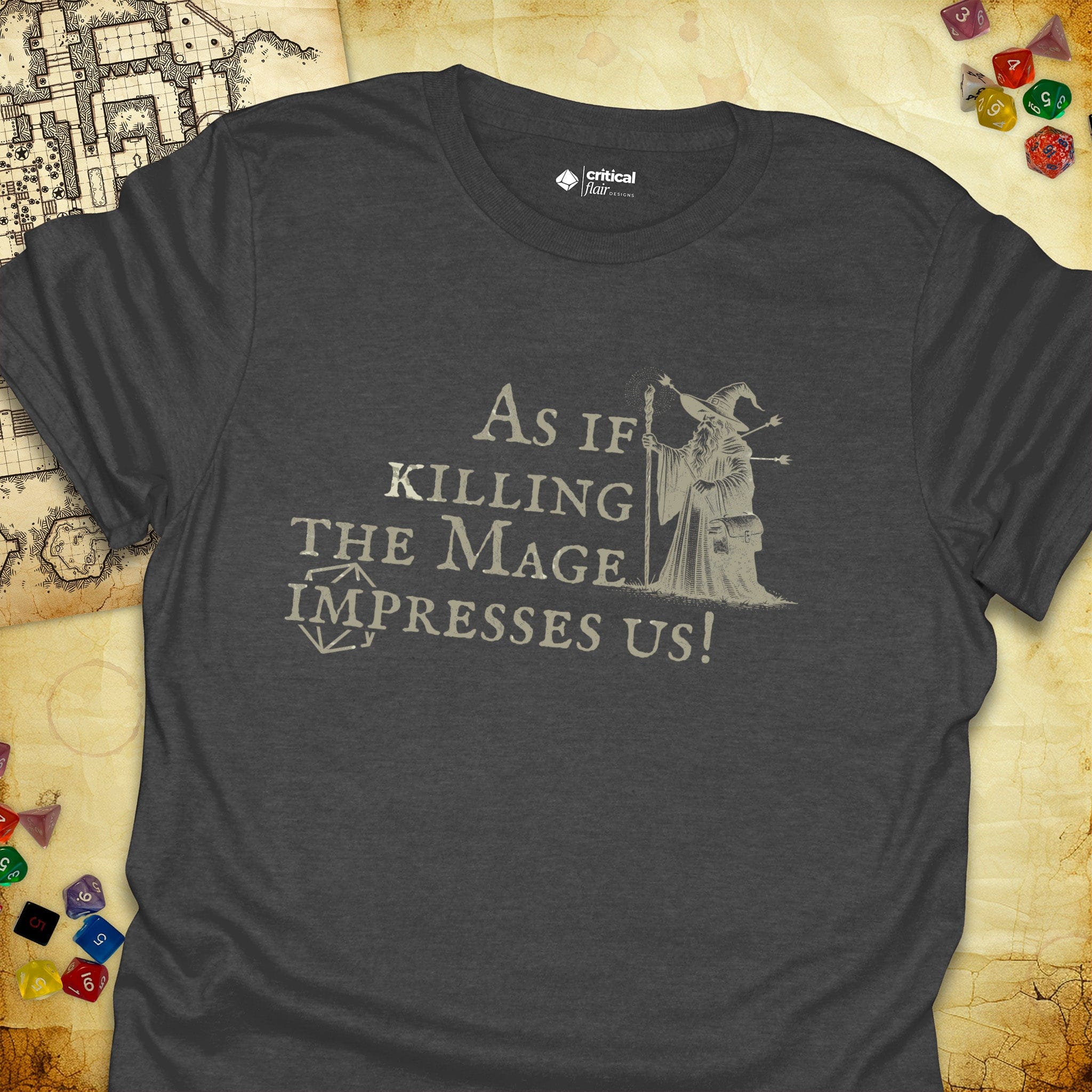 Critical Flair Killing the Mage T-Shirt Dark Heather / S - Dungeons and Dragons and tabletop RPG gaming apparel