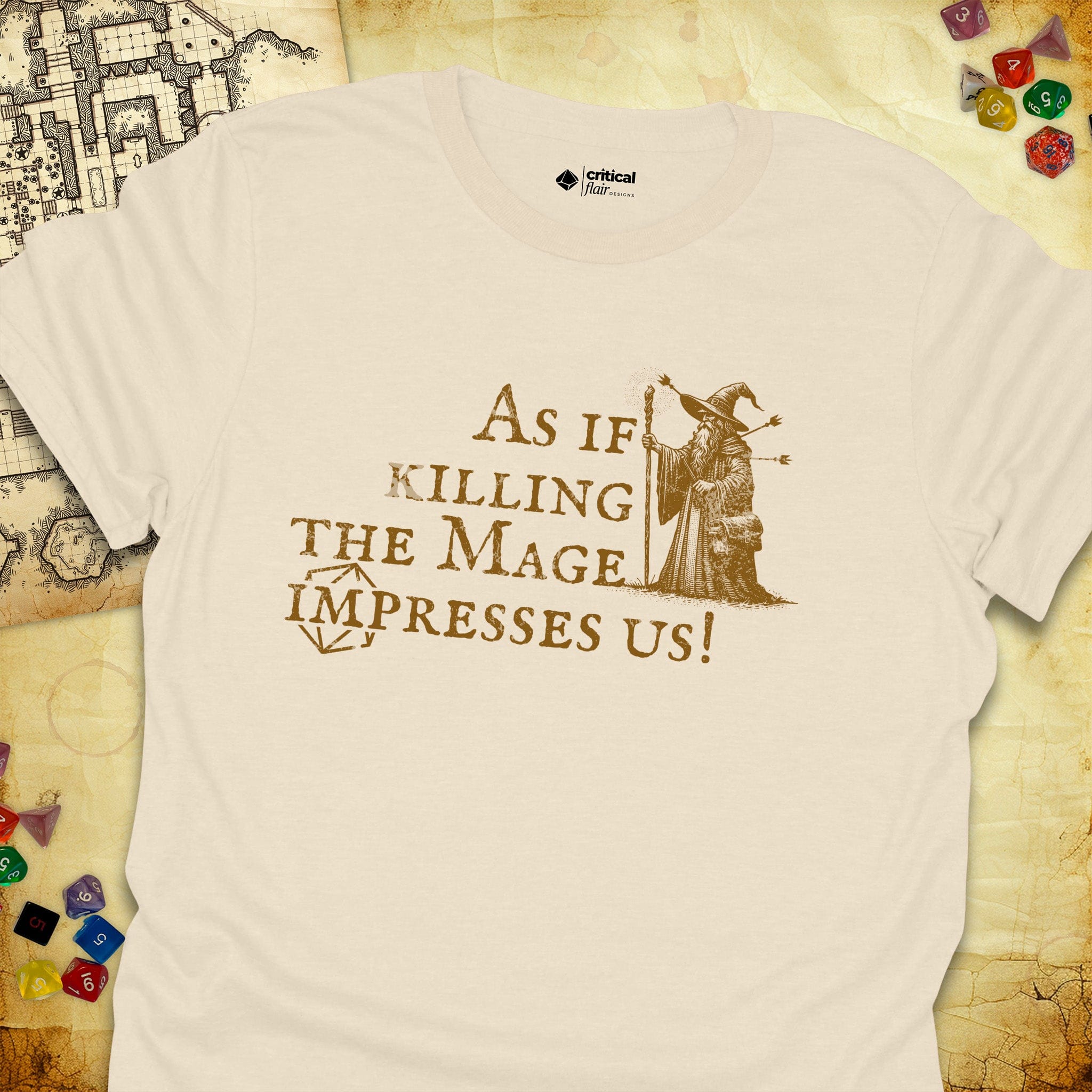 Critical Flair Killing the Mage T-Shirt Natural / S - Dungeons and Dragons and tabletop RPG gaming apparel