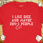 Critical Flair Like Dice and Maybe 2D4-1 People T-Shirt Red / S - Dungeons and Dragons and tabletop RPG gaming apparel