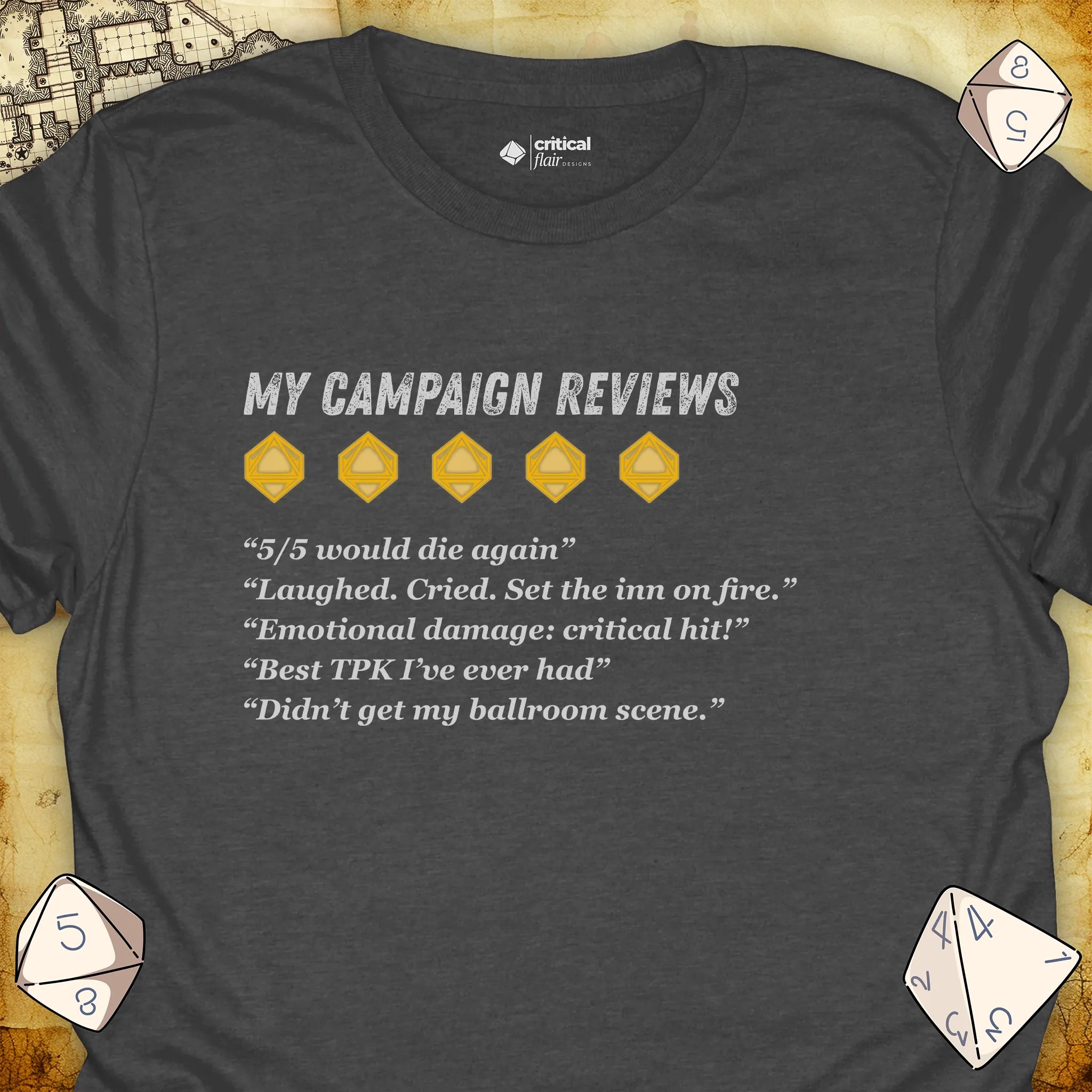 Critical Flair My Campaign Reviews T-Shirt Dark Heather / S - Dungeons and Dragons and tabletop RPG gaming apparel