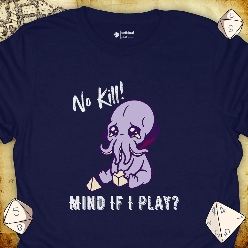 Critical Flair No Kill! (Mind Flayer) T-Shirt Navy / S - Dungeons and Dragons and tabletop RPG gaming apparel