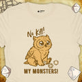 Critical Flair No Kill My Monsters! T-Shirt Natural / S - Dungeons and Dragons and tabletop RPG gaming apparel
