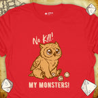 Critical Flair No Kill My Monsters! T-Shirt Red / S - Dungeons and Dragons and tabletop RPG gaming apparel