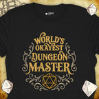 Critical Flair World's Okayest Dungeon Master T-Shirt Black / S - Dungeons and Dragons and tabletop RPG gaming apparel