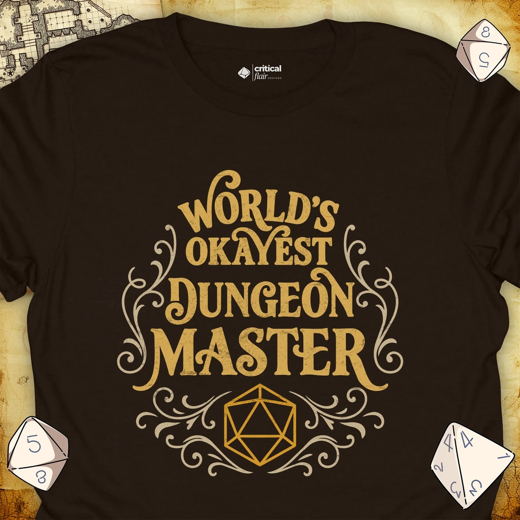 Critical Flair World's Okayest Dungeon Master T-Shirt Dark Chocolate / S - Dungeons and Dragons and tabletop RPG gaming apparel
